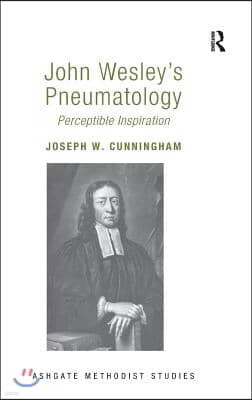 John Wesley's Pneumatology