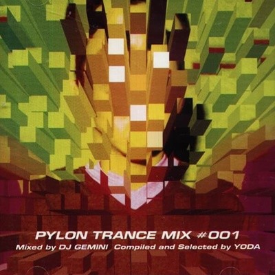 V.A. - Pylon Trance Mix #001 (Ϻ)
