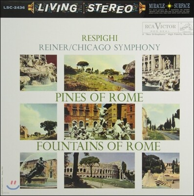 Fritz Reiner, Chicago Symphony Orchestra — Fritz Reiner 레스피기: 로마의 분수, 로마의 소나무 (Respighi: Pines of Rome, Fountains of Rome) 앨범 커버