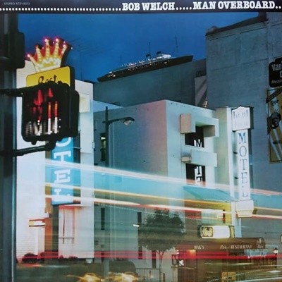[일본반][LP] Bob Welch - Man Overboard