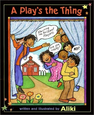 A Play's The Thing