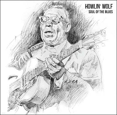 Howlin' Wolf (하울링 울프) - Soul Of The Blues [블루 마블 컬러 LP]