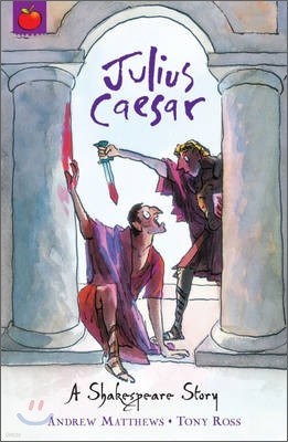 [߰] A Shakespeare Story: Julius Caesar