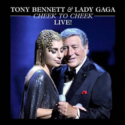 Tony Bennett / Lady Gaga — Cheek To Cheek Live! 앨범 커버