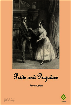 오만과 편견 : Pride and Prejudice (영어원서)