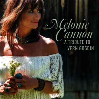 Melonie Cannon — A Tribute To Vern Gosdin 앨범 커버