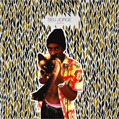 Seu Jorge — Carolina 앨범 커버
