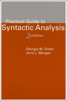 Practical Guide to Syntactic Analysis, 2nd Edition: Volume 135