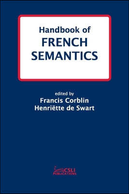 Handbook of French Semantics: Volume 170