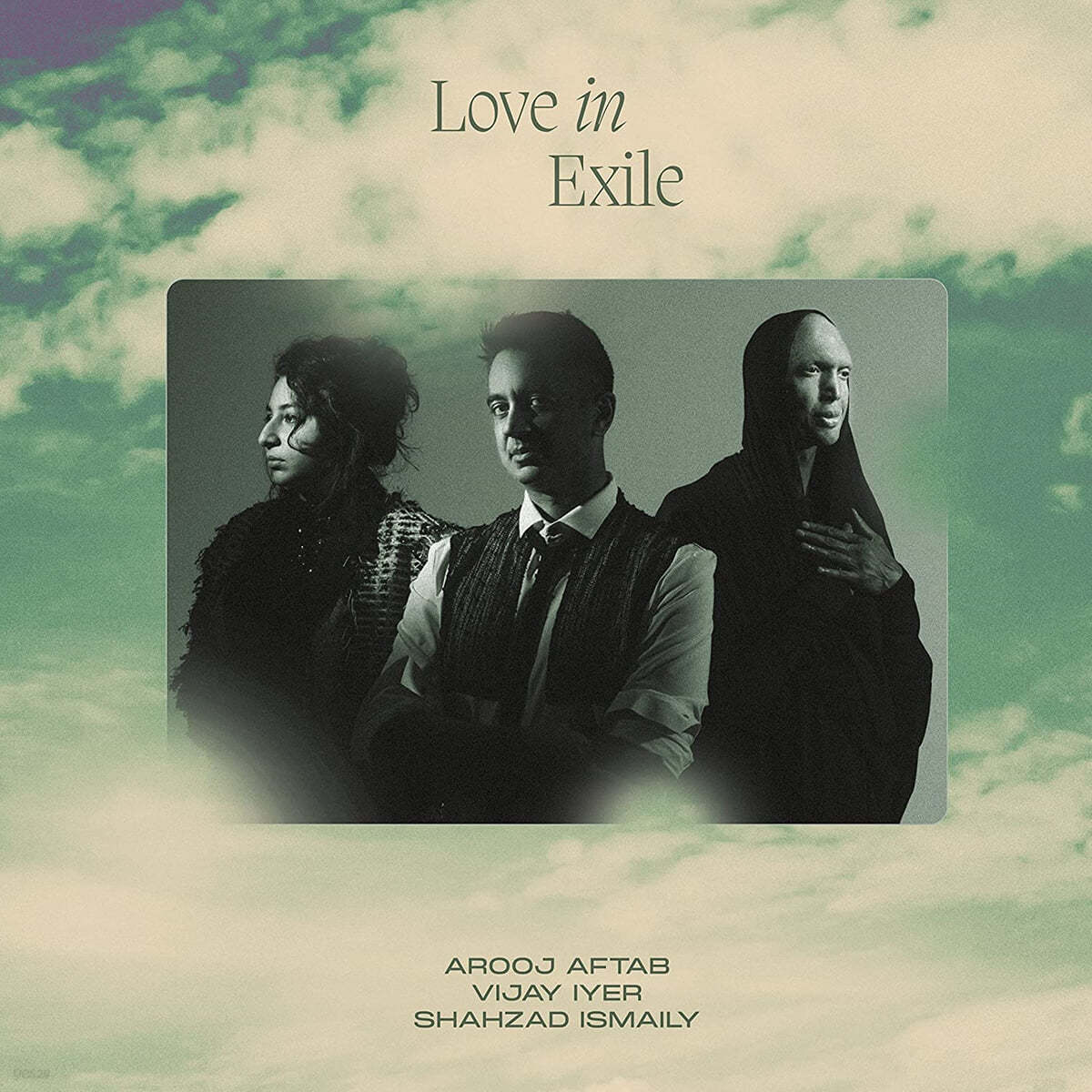 Arooj Aftab / Vijay Iyer / Shahzad Ismaily (아루즈 아프타브 / 비제이 예어 / 샤파드 이스마일리) - Love In Exile [2LP]