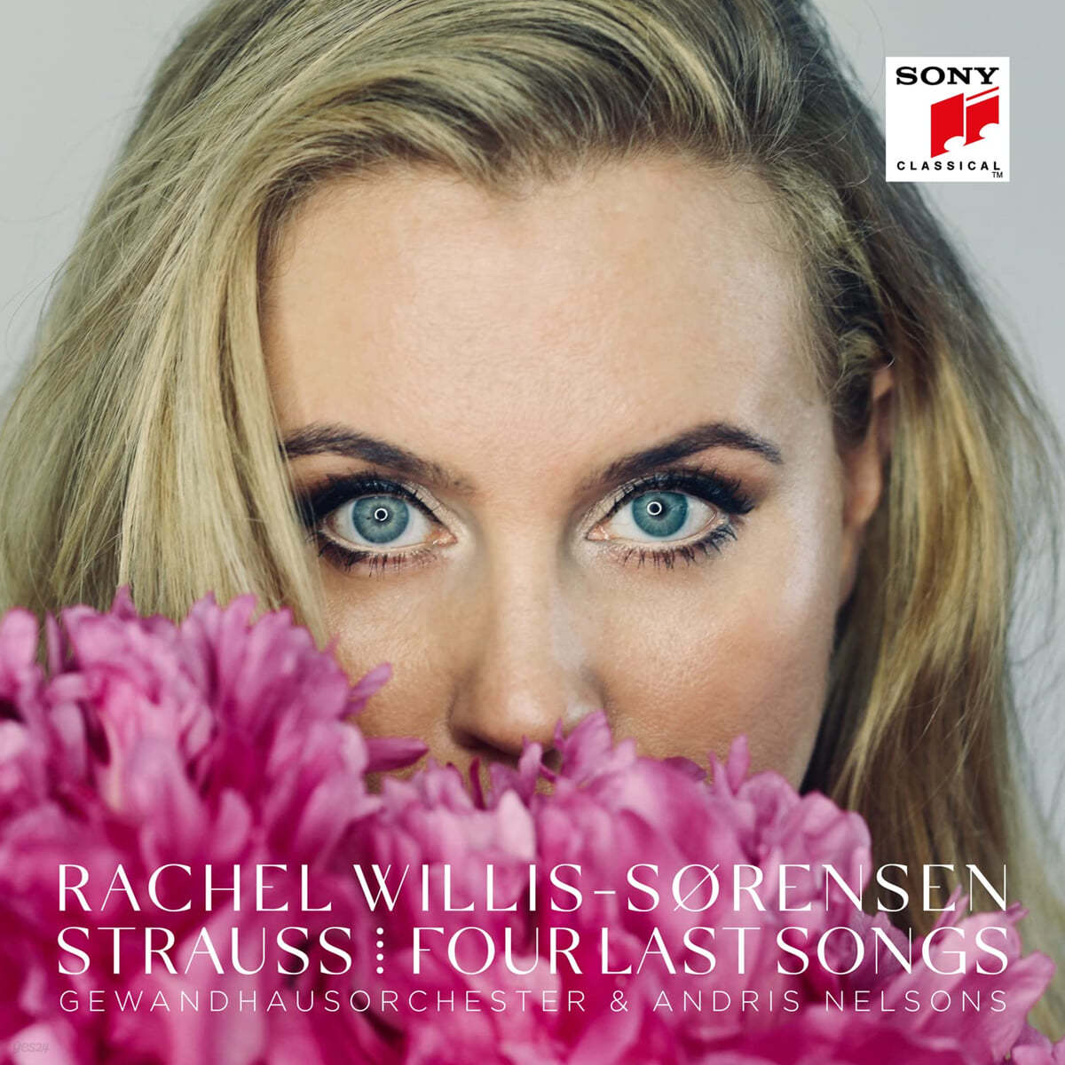 Rachel Willis-Sorensen 슈트라우스: 4개의 마지막 노래 (Richard Strauss: Four Last Songs)