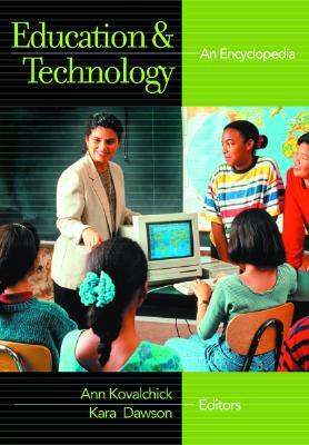 Education and Technology [2 Volumes]: An Encyclopedia
