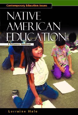 Native American Education: A Reference Handbook
