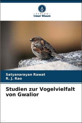 Studien zur Vogelvielfalt von Gwalior