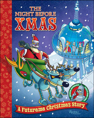 The Night Before Xmas: A Futurama Christmas Story