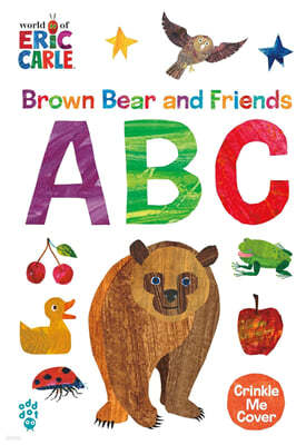 World of Eric Carle : Brown Bear and Friends ABC