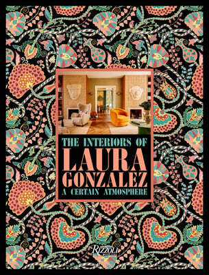 Laura Gonzalez: Interiors