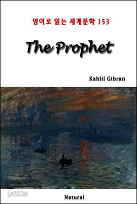 The Prophet - 영어로 읽는 세계문학 153