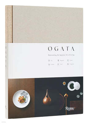 Ogata: Reinventing the Japanese Art of Living
