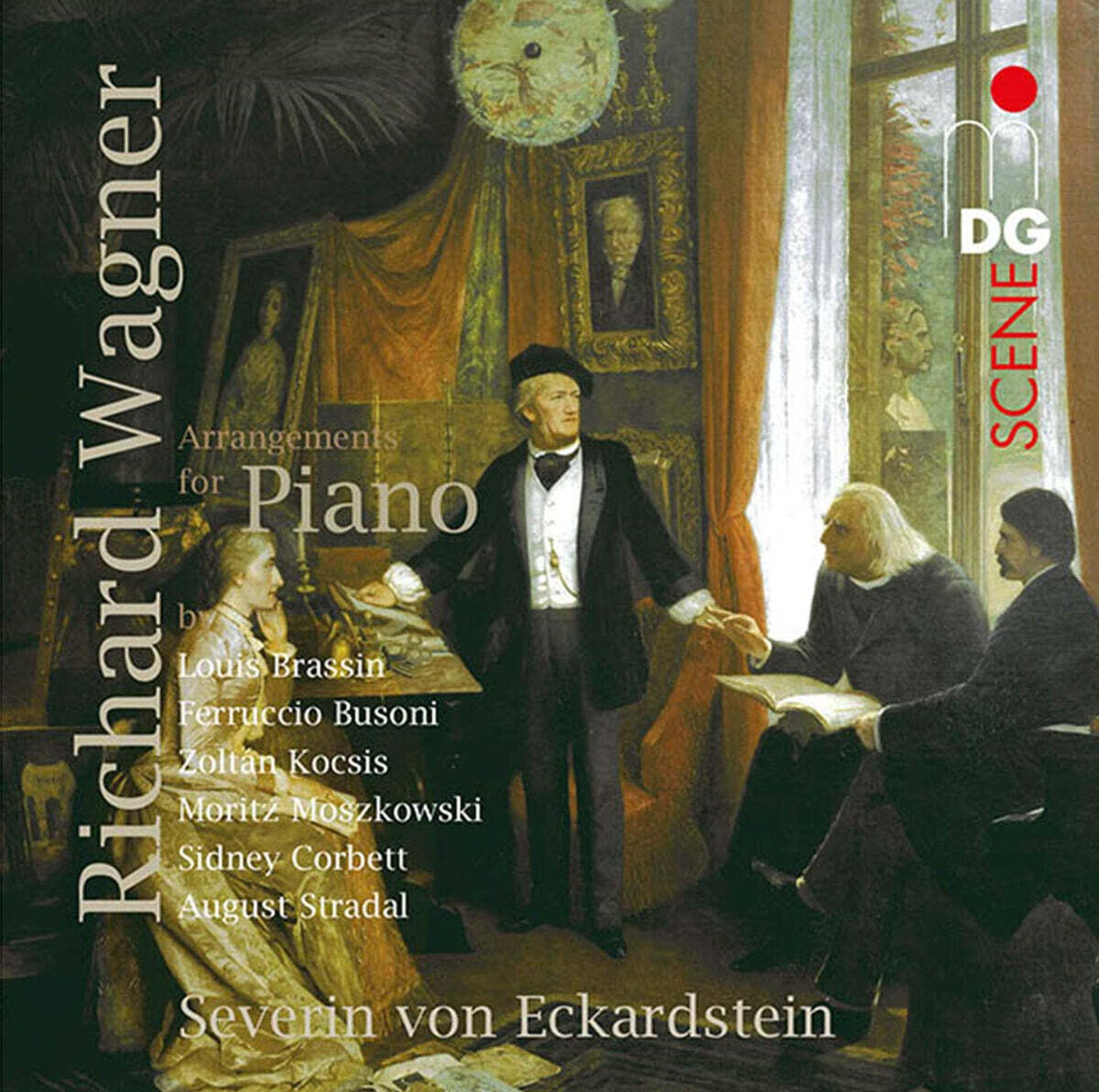 Severin von Eckardstein 바그너 피아노 편곡집 - 링, 파르지팔, 트리스탄과 이졸데 (Wagner And The Piano)
