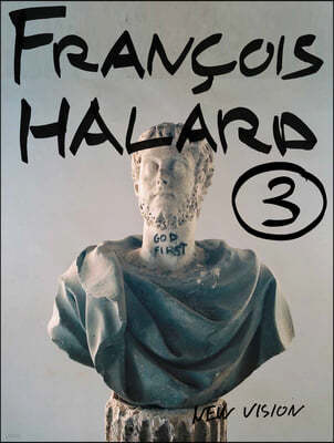 Francois Halard 3: New Vision