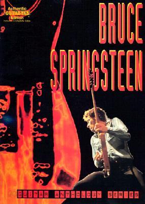 Bruce Springsteen -- Guitar Anthology: Authentic Guitar Tab