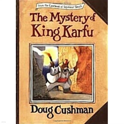 The Mystery of King Karfu (Casebook of Seymour Sleuth) (Paperback) 