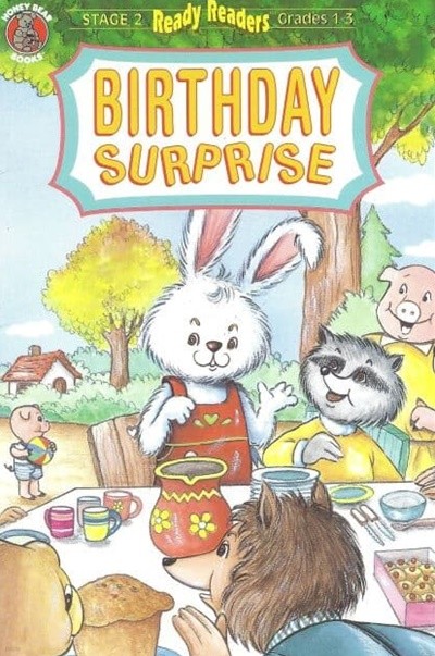 Birthday Surprise: Stage 2 Ready Readers Grades 1-3 Paperback