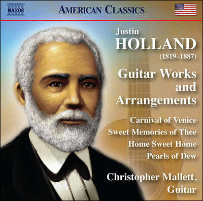 Christopher Mallett ƾ Ȧ: Ÿ ǰ (Ÿ )  ǰ (Justin Holland: Guitar Works and Arrangements)