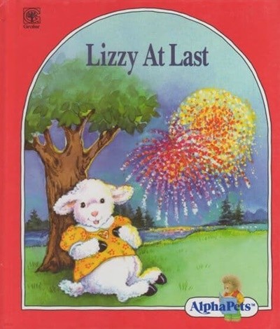 Lizzy at last (AlphaPets) Hardcover