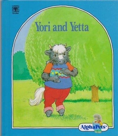 Yori and Yetta (AlphaPets) (Hardcover) 