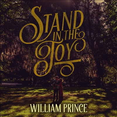 William Prince — Stand In The Joy 앨범 커버