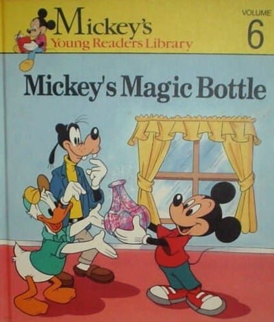 Mickey's Magic bottle (Mickey's Young Readers Library, 6) Hardcover