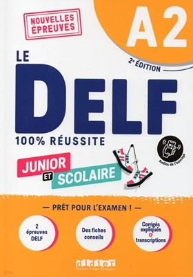 Le Delf Junior et Scolaire A2 100% Reussite (+ didierfle.app)