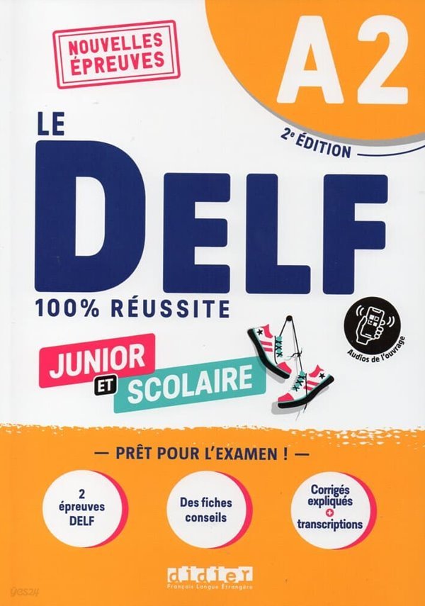 Le Delf Junior et Scolaire A2 100% Reussite (+ didierfle.app)
