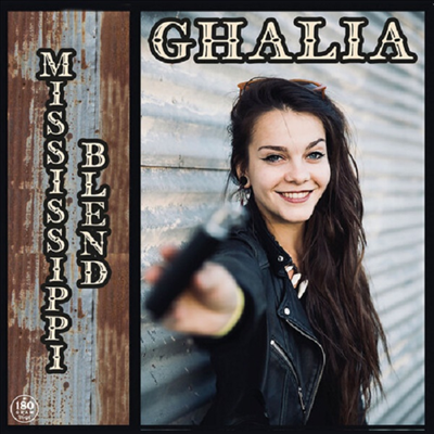 Ghalia - Mississippi Blend (180g)(LP)