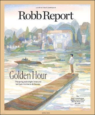 Robb Report () : 2023 03