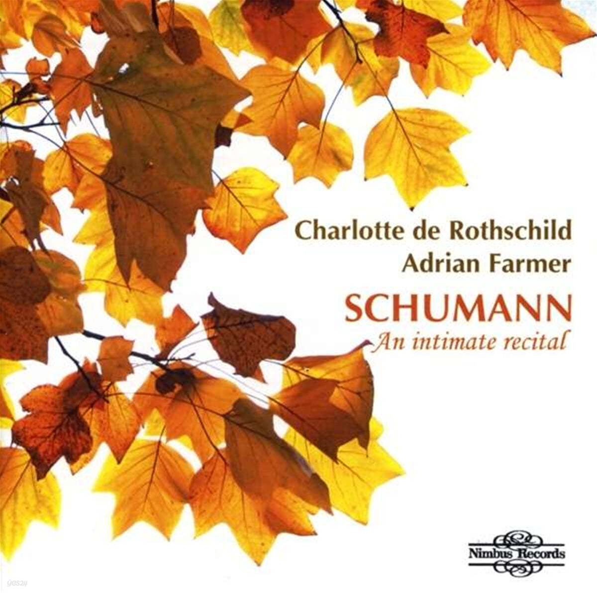 Charlotte de Rothschild 슈만: 가곡 모음집 (Schumann: An intimate recital)