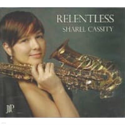 Sharel Cassity / Relentless (수입)