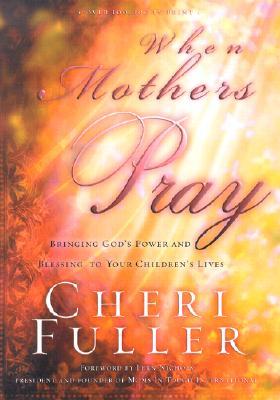 When Mothers Pray