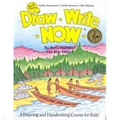 Draw Write Now Book 3: Native Americans, North America, the Pilgrims (Paperback)