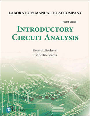 Laboratory manual for Introductory Circuit Analysis, 12/e