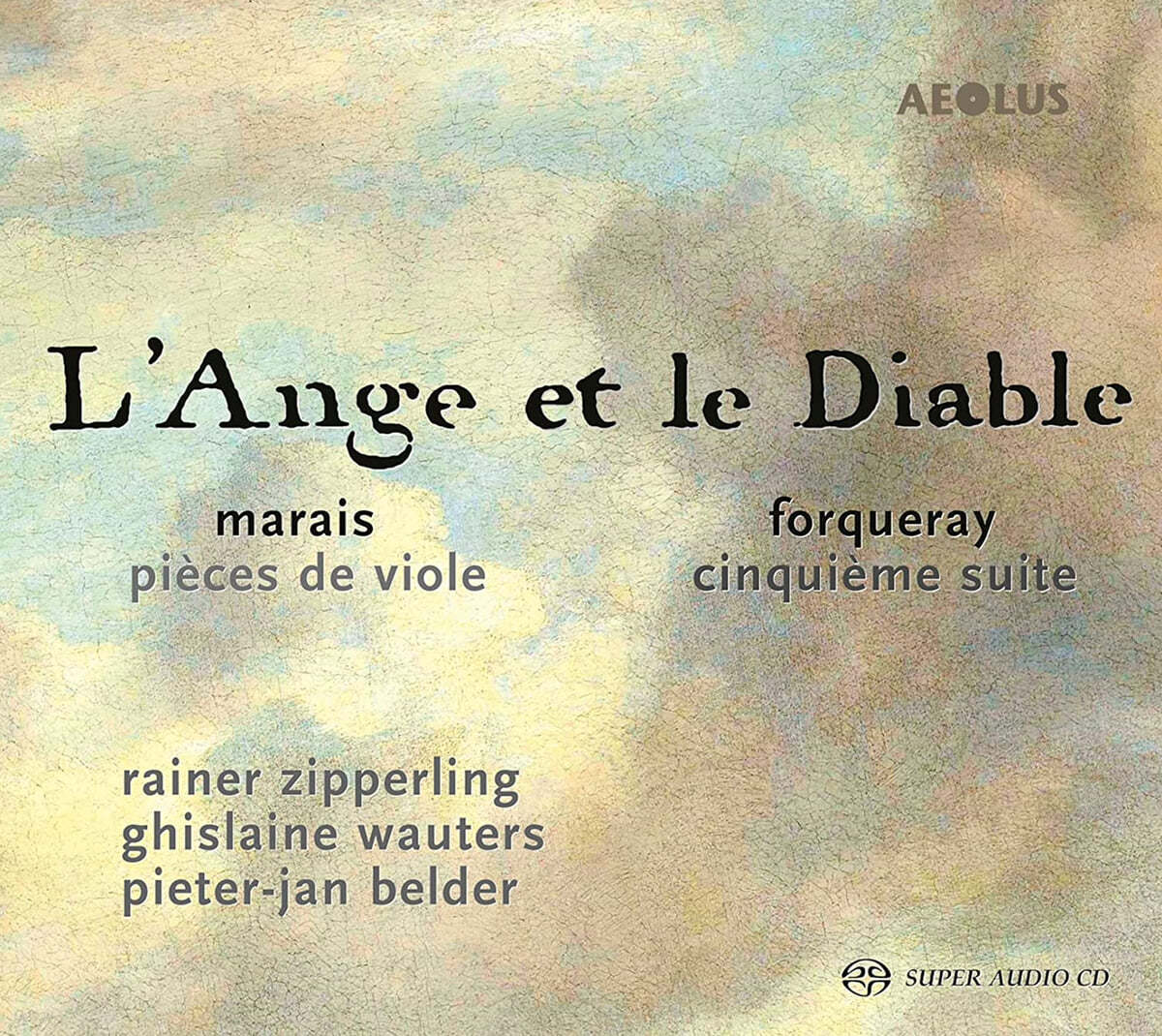 마렝 마레와 포르쿠레의 비올 작품집 (Marais: Pieces de Viole / Forqueray: Cinquieme Suite)