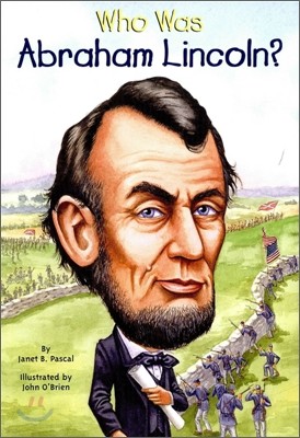 [߰] Who Was Abraham Lincoln?