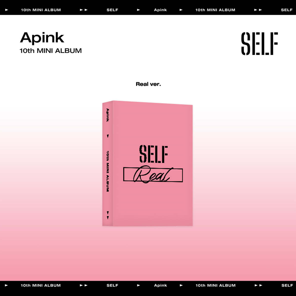 에이핑크 (Apink) - 10th Mini Album : SELF (Platform ver.) [Real ver.]