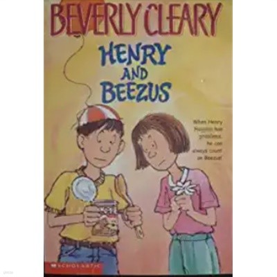 Henry Huggins: Henry and Beezus