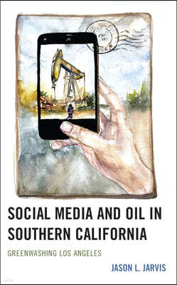 A Social Media and Oil in Southern California