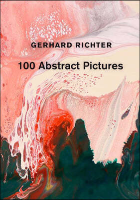 Gerhard Richter: 100 Abstract Pictures