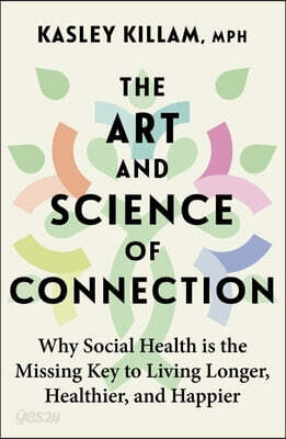 The Art and Science of Connection