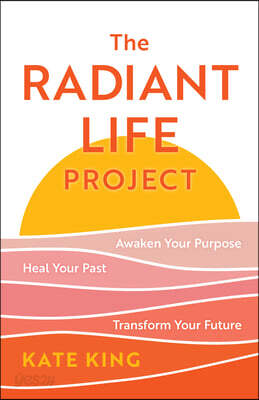 The Radiant Life Project